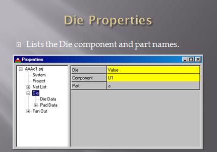 die properties